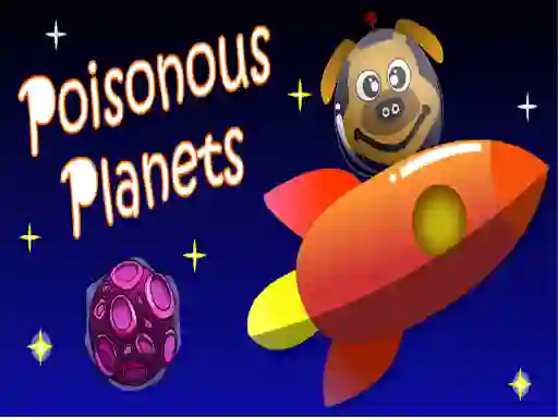 Spil Poisonous Planets online