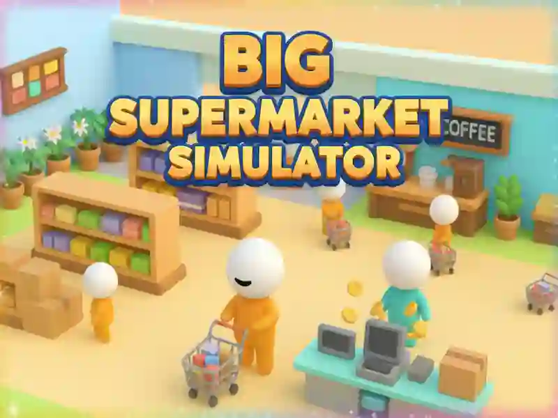 Spil Big Supermarket Simulator online