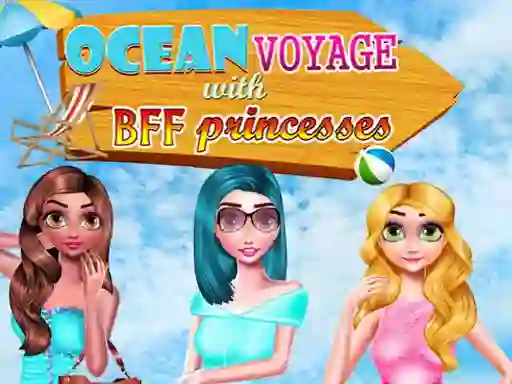 Spil Ocean Voyage With BFF Princess online