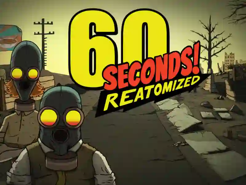 Spil 60 Seconds! Atomic Adventure online