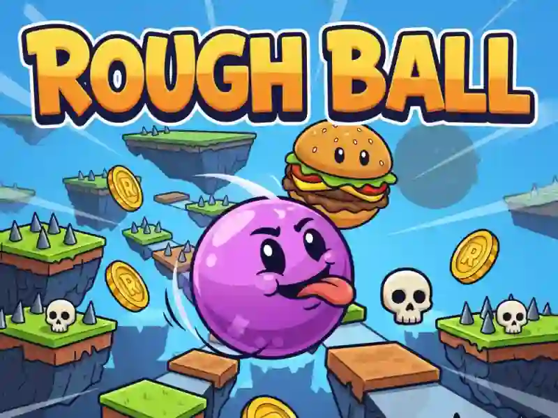 Spil Rough Ball! online