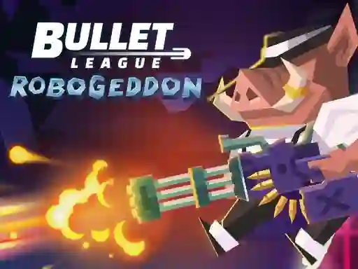 Spil Bullet League Robogeddon online