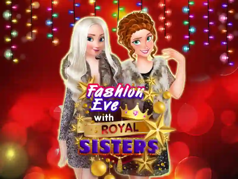 Spil Fashion Eve with Royal Sisters online