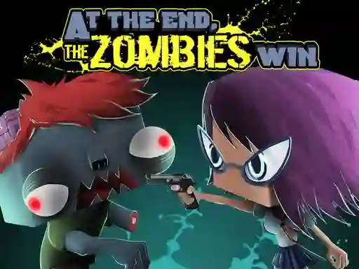 Spil At the end, zombies win online