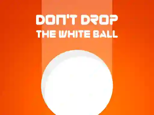 Spil Don't Drop The White Ball online