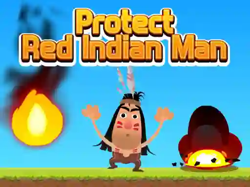 Spil Protect Red Indian Man online