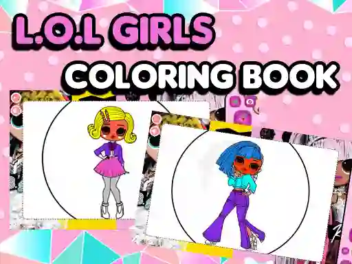 Spil L.O.L OMG Girls Coloring Book online