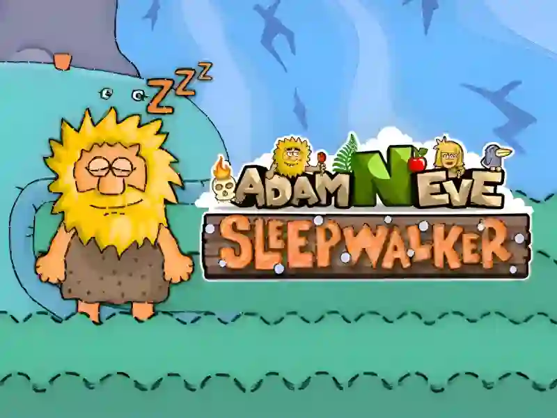 Spil Adam and Eve: Sleepwalker online