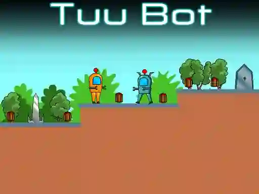 Spil Tuu Bot online