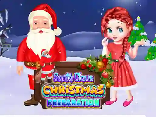 Spil Santa Claus Christmas Preparation online