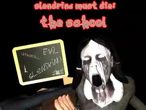 Spil Slendrina Must Die: The School online