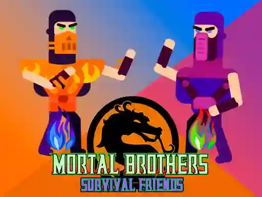 Spil Mortal Brothers Survival Friends online