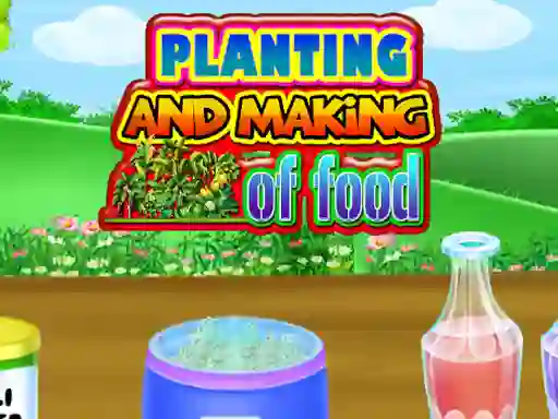 Spil Planting and Making Of Food online