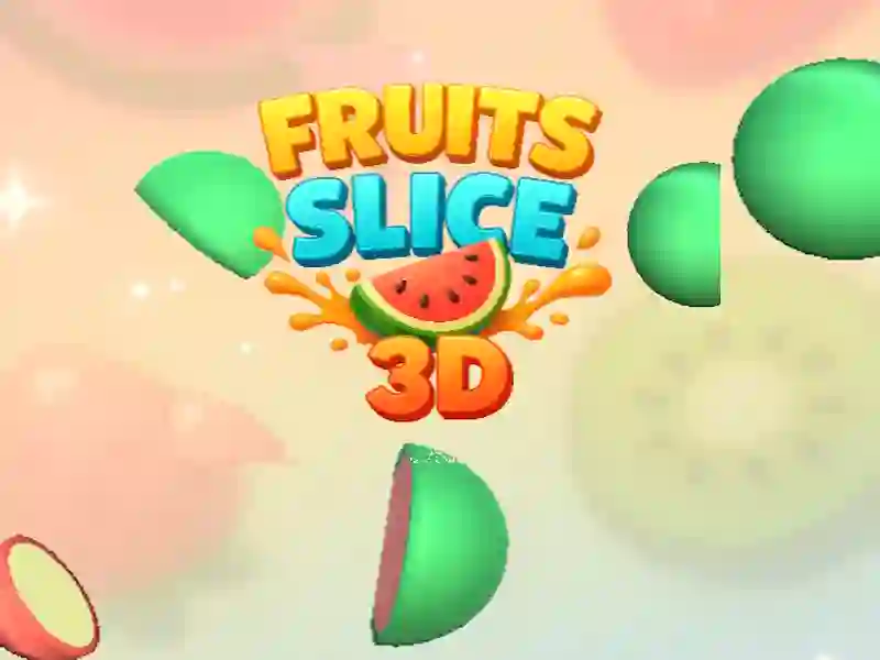 Spil Fruit Slice 3D online