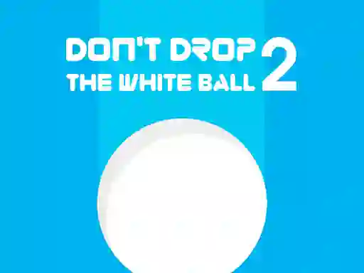 Spil Don't Drop The White Ball 2 online