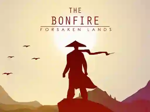 Spil The Bonfire Forsaken Lands online