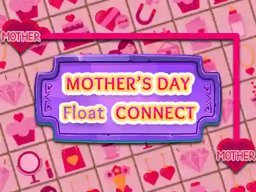 Spil Mother's Day Float Connect online
