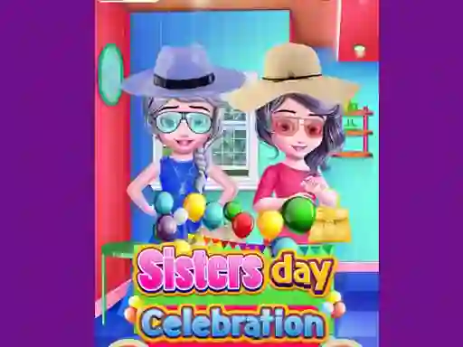 Spil Sisters Day Celebration online
