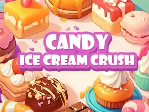 Spil Candy Ice Cream Crush online