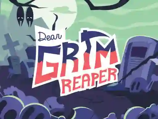 Spil Dear Grim Reaper online