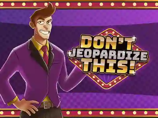 Spil Don't Jeopardize This online