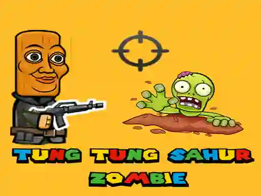 Spil Tung Tung Sahur Zombie online