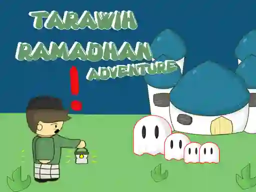 Spil Tarawih Ramadhan Adventure online