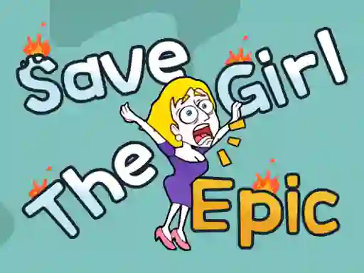 Spil Save The Girl Epic online