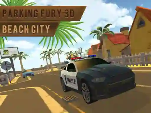 Spil Parking Fury 3d: Beach City online
