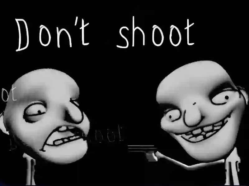 Spil Don't shoot online