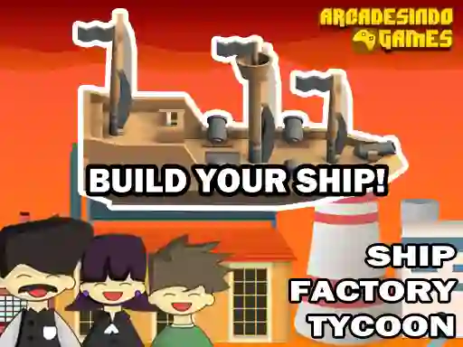 Spil Ship Factory Tycoon online