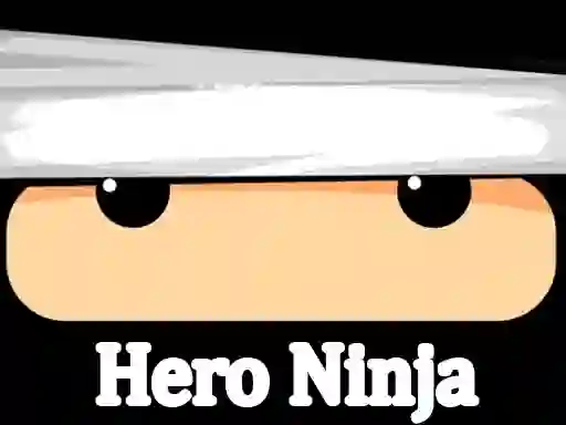 Spil Hero Ninja online