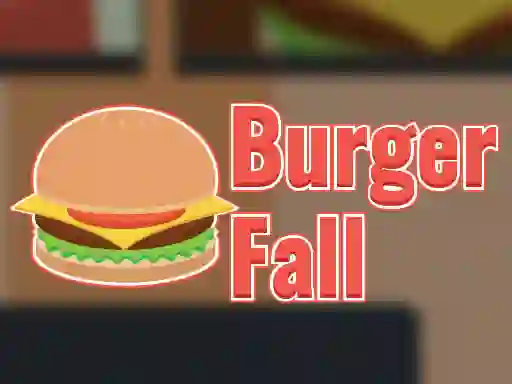 Spil Burger Fall online
