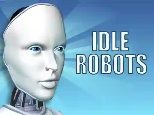 Spil Idle Robots online