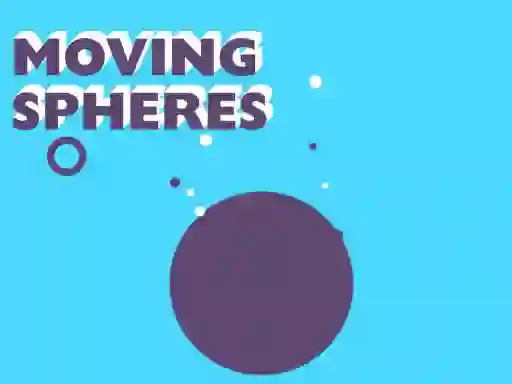 Spil Moving Spheres online