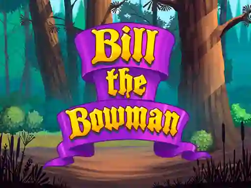 Spil Bill the Bowman online