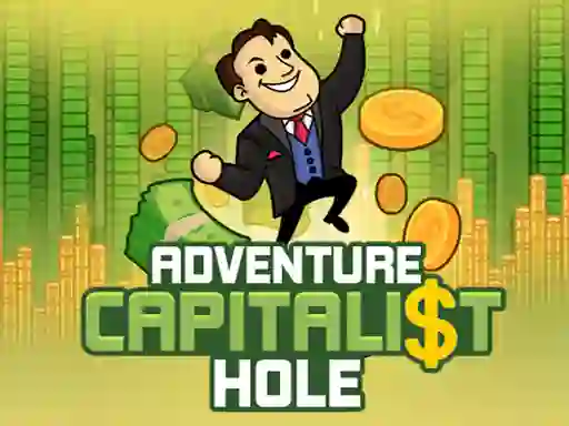 Spil Adventure Capitalist Hole online