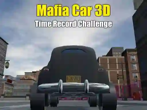 Spil Mafia Car 3d Time Record Challenge online