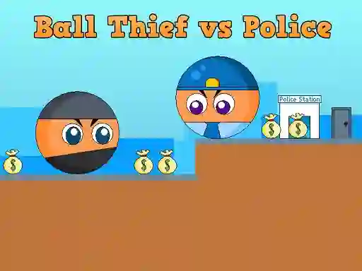 Spil Ball Thief vs Police online