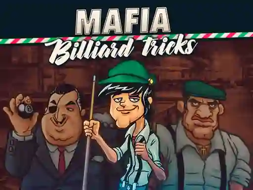 Spil Mafia billiard tricks online