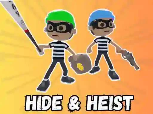 Spil Hide & Heist online