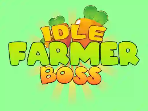Spil Idle Farmer Boss online