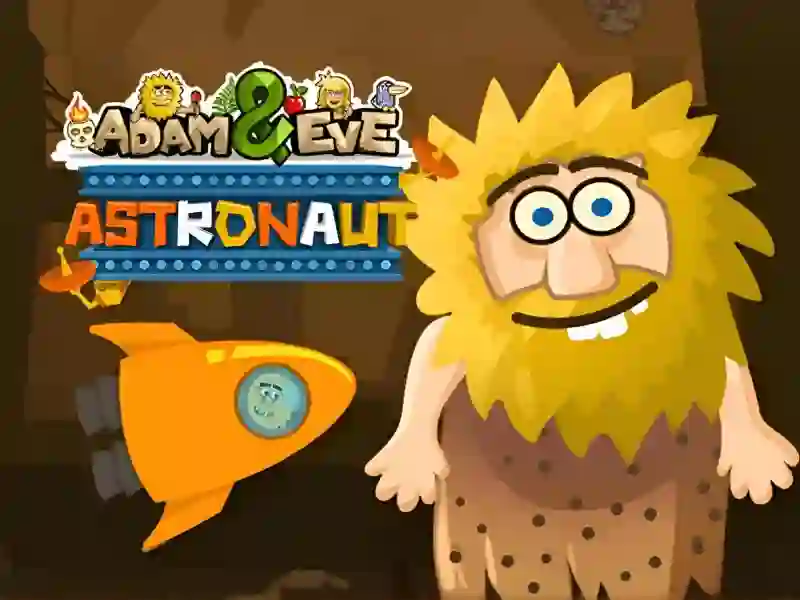 Spil Adam & Eve: Astronaut online