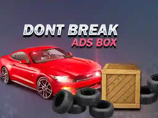 Spil Don't Break Ads Box online