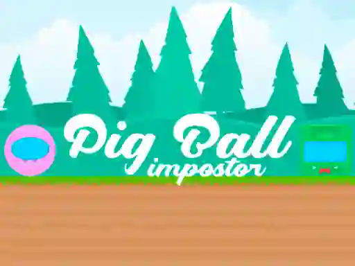Spil Pig Ball Impostor online