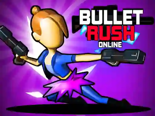 Spil Bullet Rush Online online