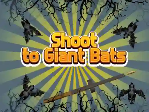 Spil Shoot To Giant Bats online