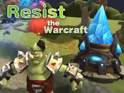 Spil Resist The Warcraft online