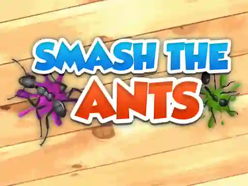 Spil Smash The Ants online