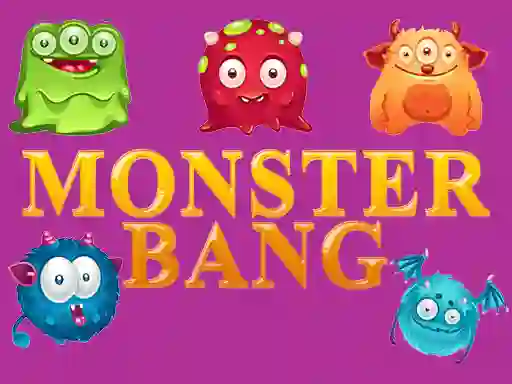 Spil Monster bang online